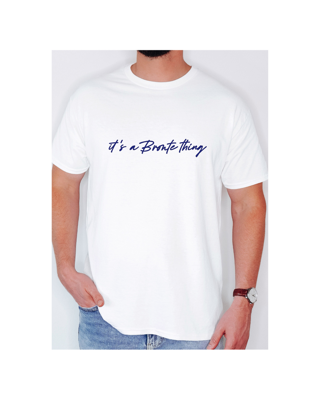 "it's a Bronte thing" Tee